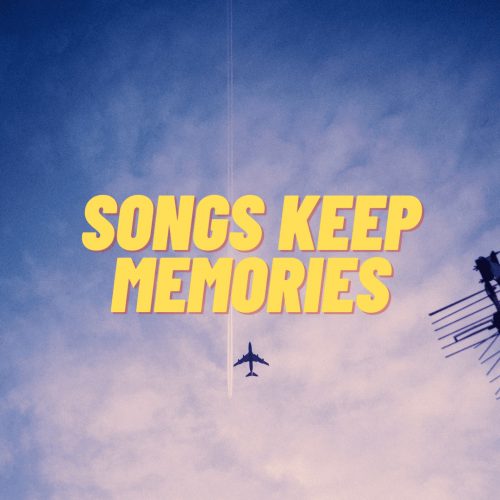 Songs-Keep-Memories_Broke-in-Summer-1080px